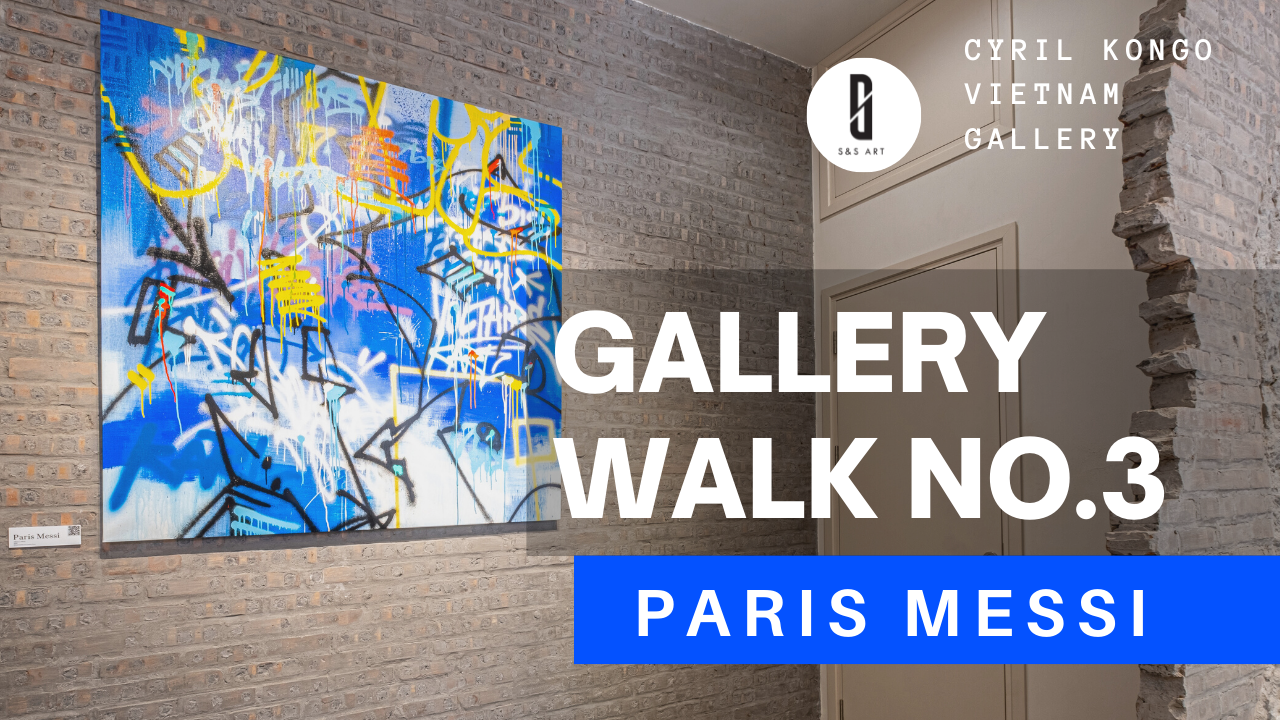 Gallery Walk No.3: PARIS MESSI